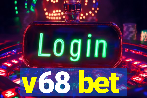 v68 bet